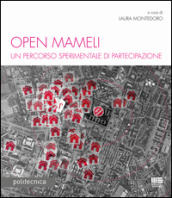 Open Mameli. Un percorso sperimentale di partecipazione