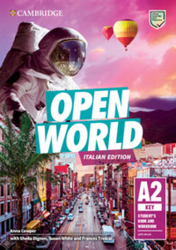 Open World. Key A2. Student's book and Workbook. Italian edition. Per le Scuole superiori. Con e-book - Anna Cowper