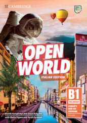 Open World. Preliminary B1. Student s book and Workbook. Per le Scuole superiori. Con e-book. Con espansione online