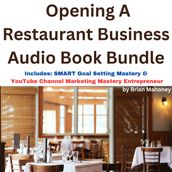 Opening A Restaurant Business Audio Book Bundle
