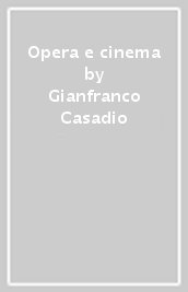 Opera e cinema