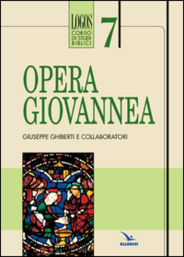Opera giovannea - Giuseppe Ghiberti