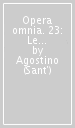 Opera omnia. 23: Le Lettere (185-270)