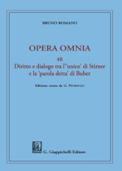 Opera omnia. 48: Diritto e dialogo tra l