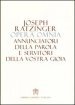Opera omnia di Joseph Ratzinger. 12.Annunciatori della Parola e servitori della vostra gioia