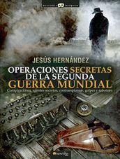 Operaciones secretas de la Segunda Guerra Mundial