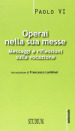 Operai nella sua messe. Messaggi e riflessioni sulla vocazione