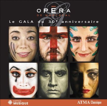 Opera:le gala du 30e anni - AA.VV. Artisti Vari