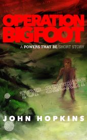 Operation Bigfoot