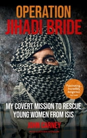 Operation Jihadi Bride