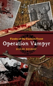 Operation Vampyr