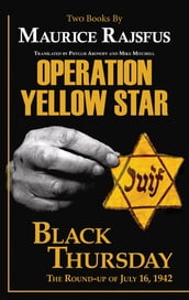 Operation Yellow Star / Black Thursday