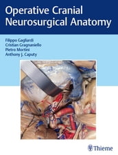 Operative Cranial Neurosurgical Anatomy