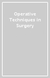 Operative Techniques in Surgery