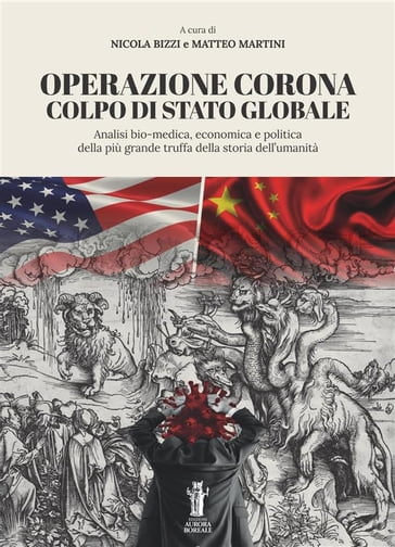 Operazione Corona: Colpo di stato globale - Matteo Martini - Nicola Bizzi