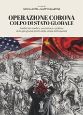 Operazione Corona: Colpo di stato globale