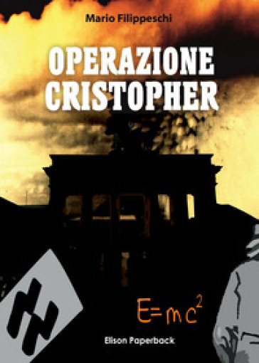 Operazione Cristopher - Mario Fillippeschi