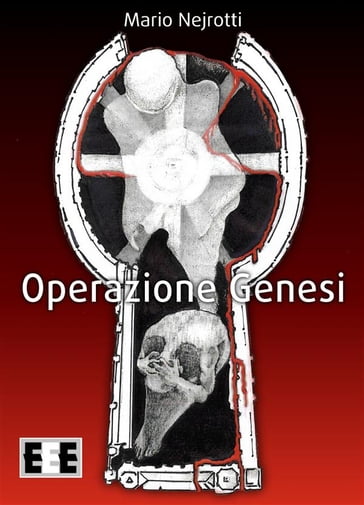 Operazione Genesi - Mario Nejrotti