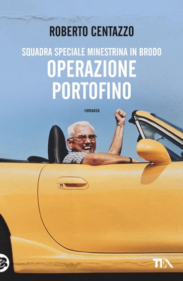 Operazione Portofino - Roberto Centazzo