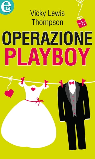 Operazione playboy - Vicki Lewis Thompson