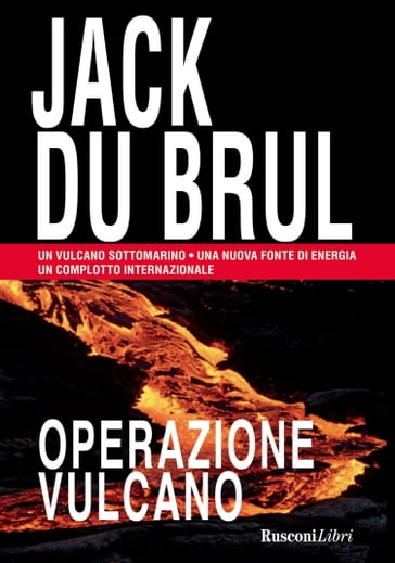 Operazione vulcano - Jack du Brul