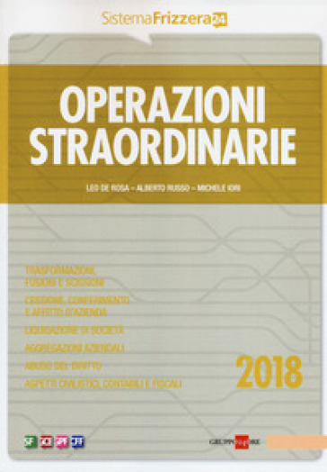 Operazioni straordinarie 2018 - Leo De Rosa - Alberto Russo - Michele Iori