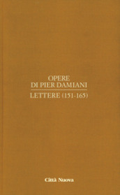 Opere. 1/7: Lettere (151-165)