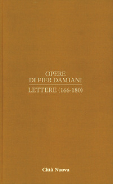 Opere. 1/8: Lettere (166-180) - Pier Damiani (san)