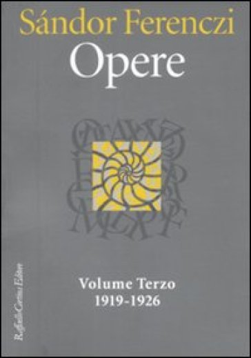 Opere 1919-1926. 3. - Sandor Ferenczi