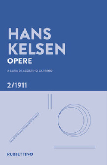 Opere. 2: 1911 - Hans Kelsen