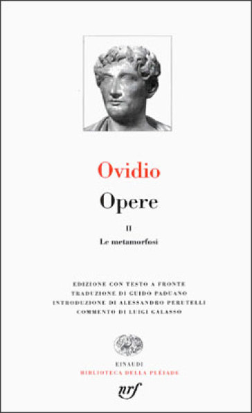 Opere. 2.Le Metamorfosi - Publio Ovidio Nasone