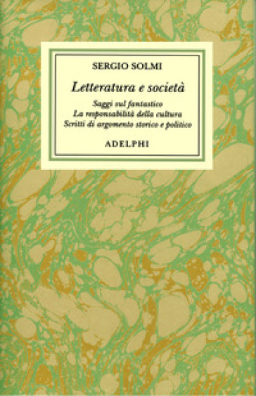 Opere. 5.Letteratura e società - Sergio Solmi
