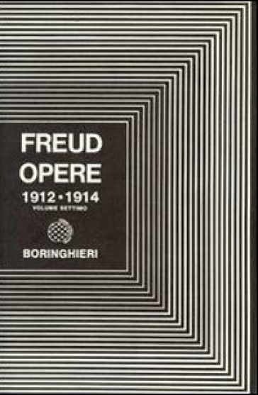 Opere. 7: Totem e tabù e altri scritti (1912-1914) - Sigmund Freud