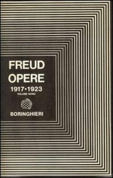 Opere. 9: L'io e l'es e altri scritti (1917-1923) - Sigmund Freud