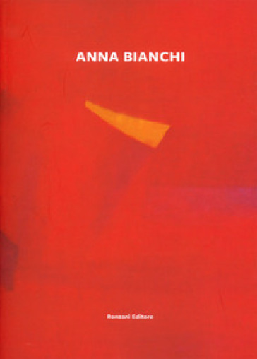 Opere - Anna Bianchi