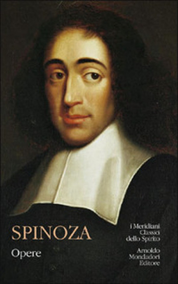 Opere - Baruch Spinoza