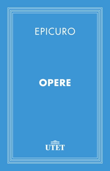 Opere - Epicuro