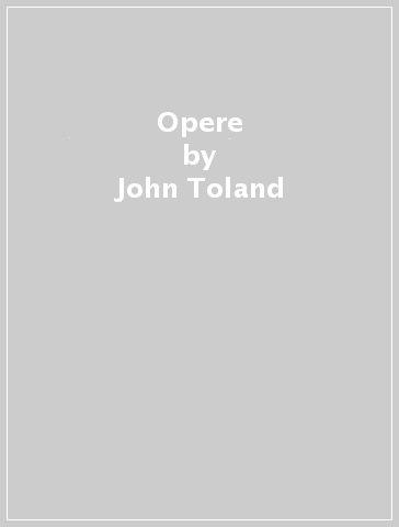 Opere - John Toland