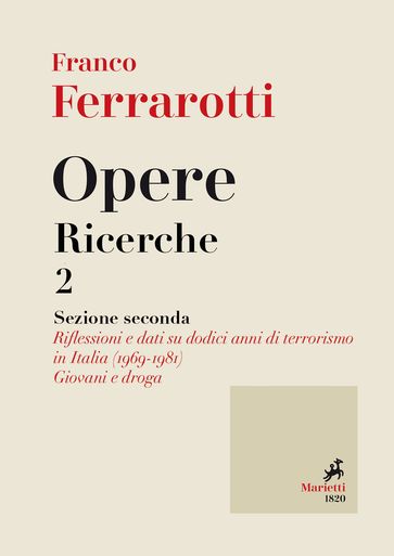 Opere. Ricerche 2 - Franco Ferrarotti