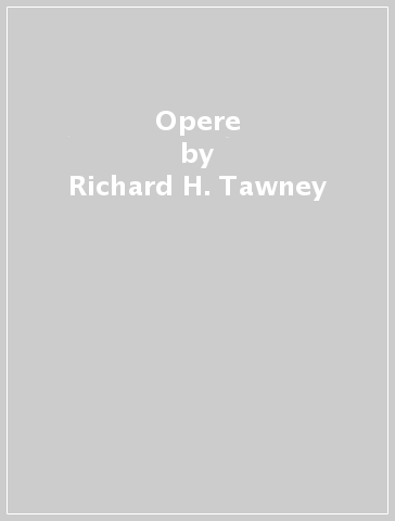 Opere - Richard H. Tawney