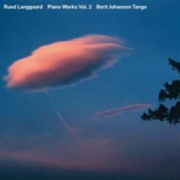 Opere per pianoforte, vol.2 - Rued Langgaard