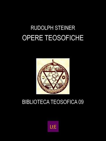 Opere teosofiche - Rudolph Steiner