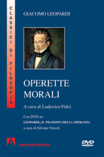 Operette morali. Con DVD video - Giacomo Leopardi