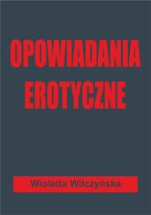 Opowiadania erotyczne