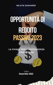 Opportunità di reddito passivo 2023