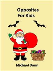 Opposites For Kids