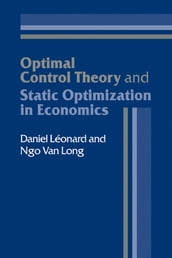 Optimal Control Theory and Static Optimization in Economics