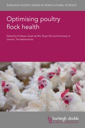 Optimising poultry flock health