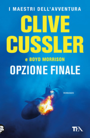 Opzione finale - Clive Cussler - Boyd Morrison