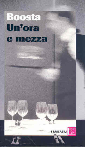 Ora e mezza (Un') - Boosta Davide Dileo